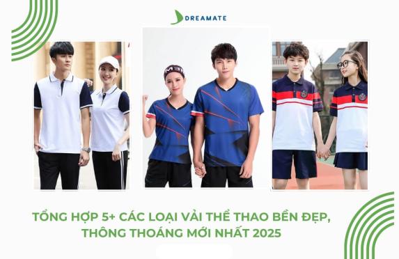 Top 5+ loại vải thể thao bền đẹp, thông thoáng mới nhất 2025